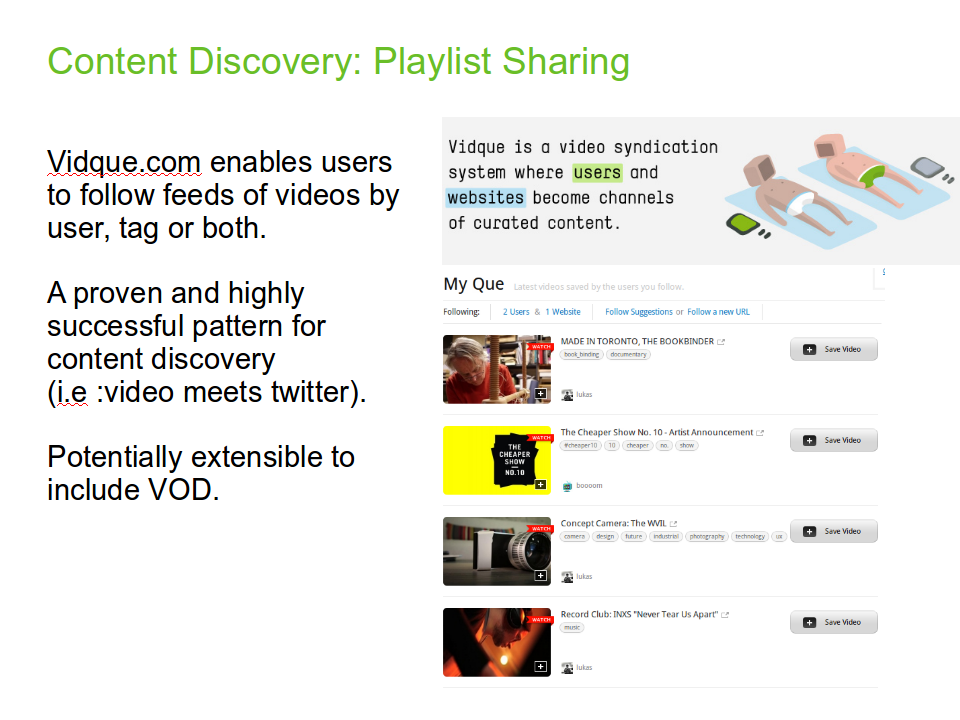 Vidque - an example of an innovative iTV content discovery service